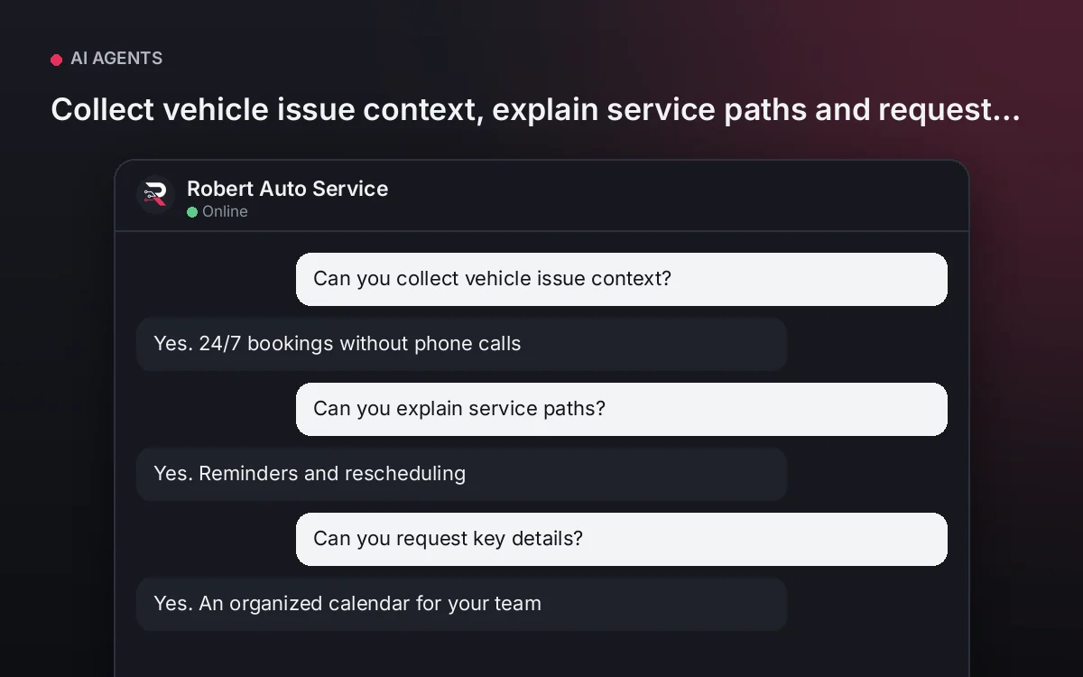 Auto Service AI Agent — Collect vehicle issue context, explain service paths and request key details.