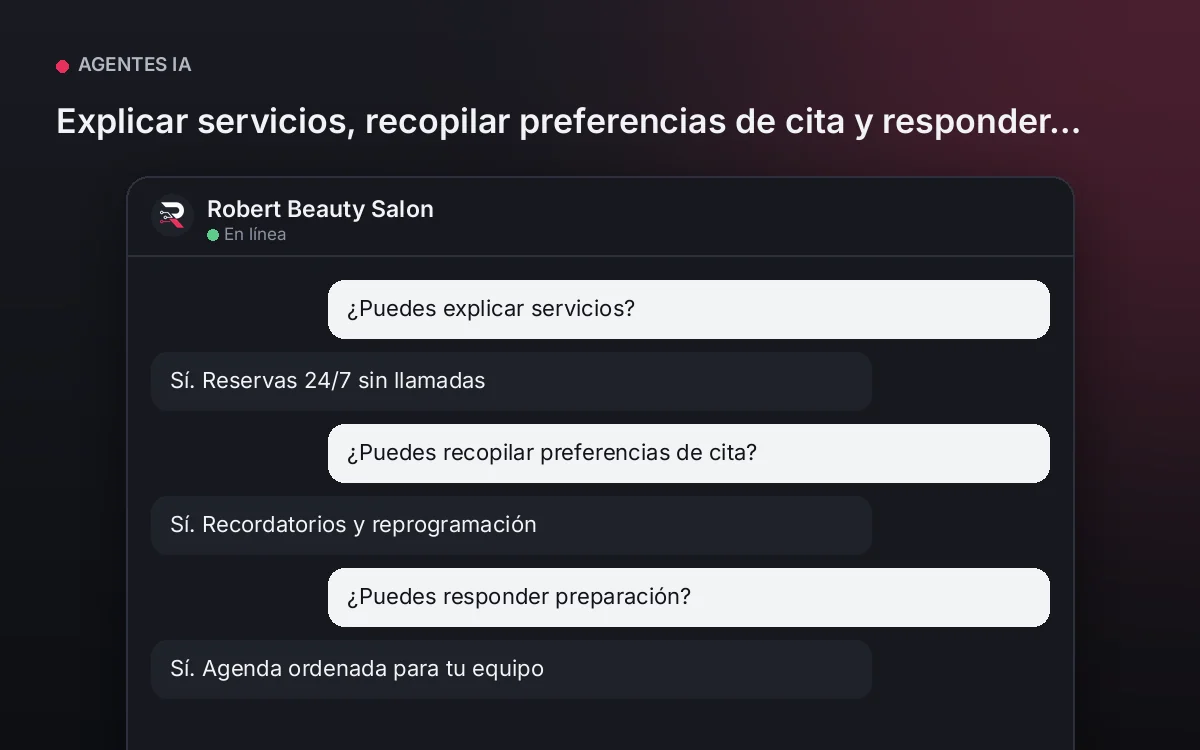 Agente para Salón de Belleza — Explicar servicios, recopilar preferencias de cita y responder preparación.