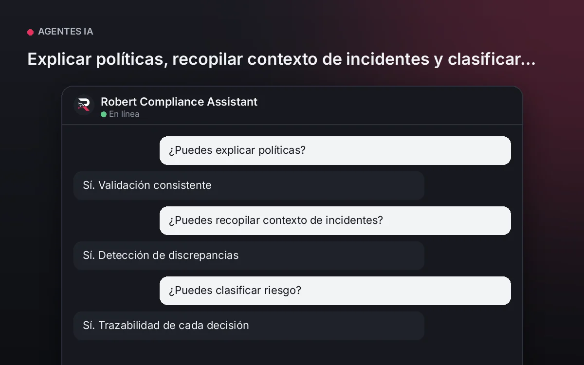 Agente de Cumplimiento — Explicar políticas, recopilar contexto de incidentes y clasificar riesgo.