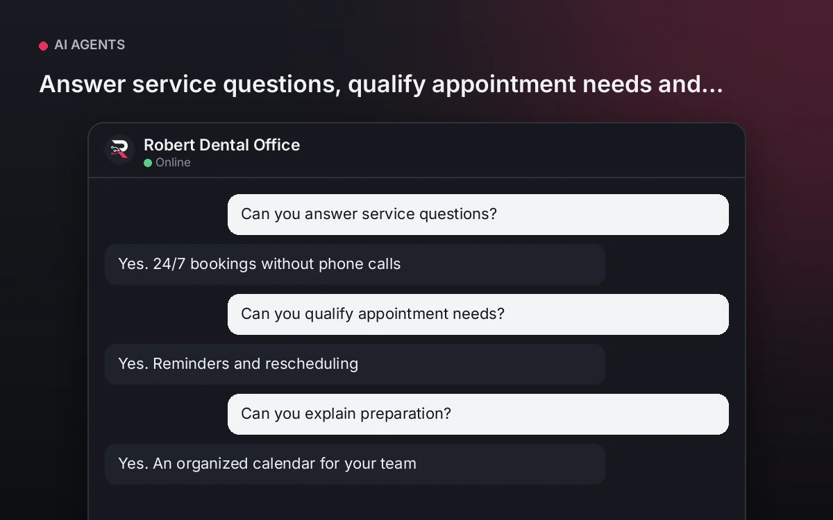 Dental Office AI Agent — Answer service questions, qualify appointment needs and explain preparation.