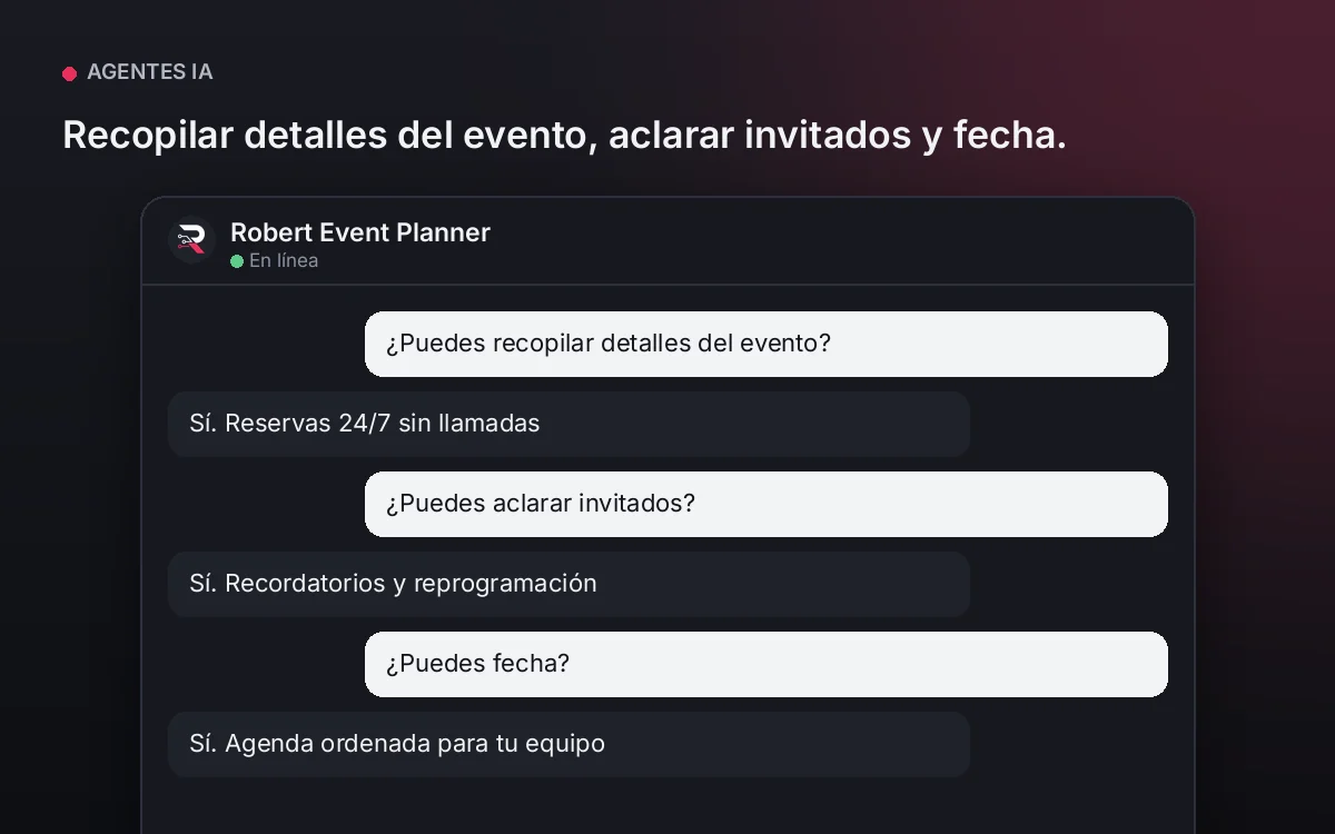 Agente Planificador de Eventos — Recopilar detalles del evento, aclarar invitados y fecha.