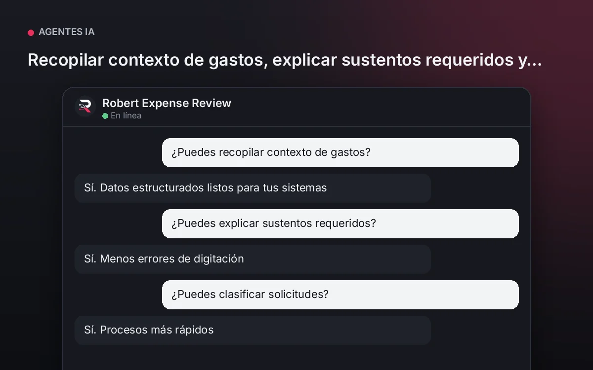 Agente Revisor de Gastos — Recopilar contexto de gastos, explicar sustentos requeridos y clasificar solicitudes.