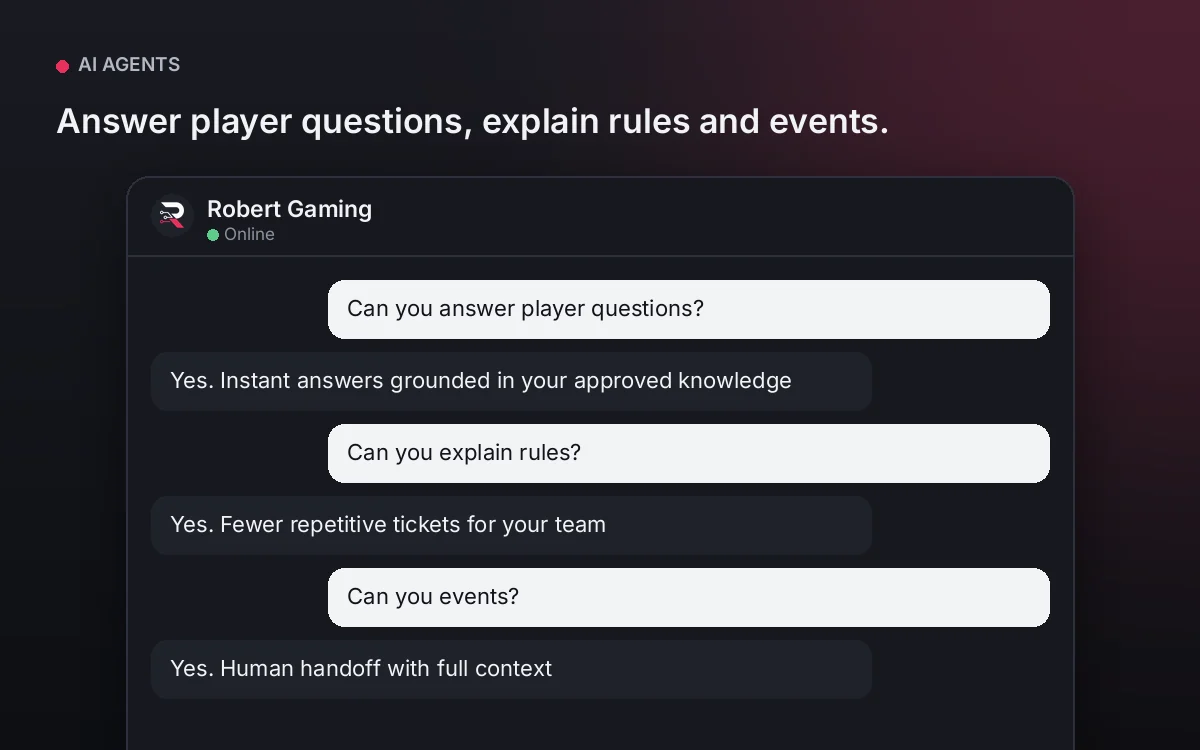 Gaming AI Agent — Answer player questions, explain rules and events.