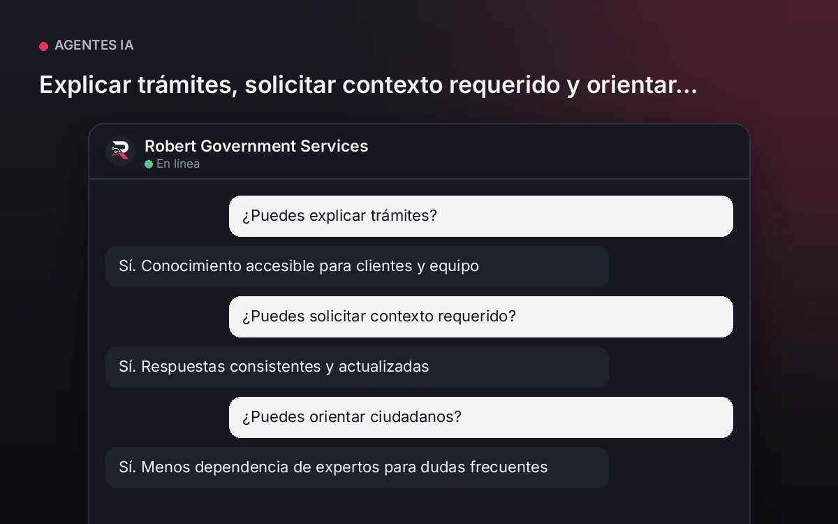 Agente para Servicios Públicos — Explicar trámites, solicitar contexto requerido y orientar ciudadanos.