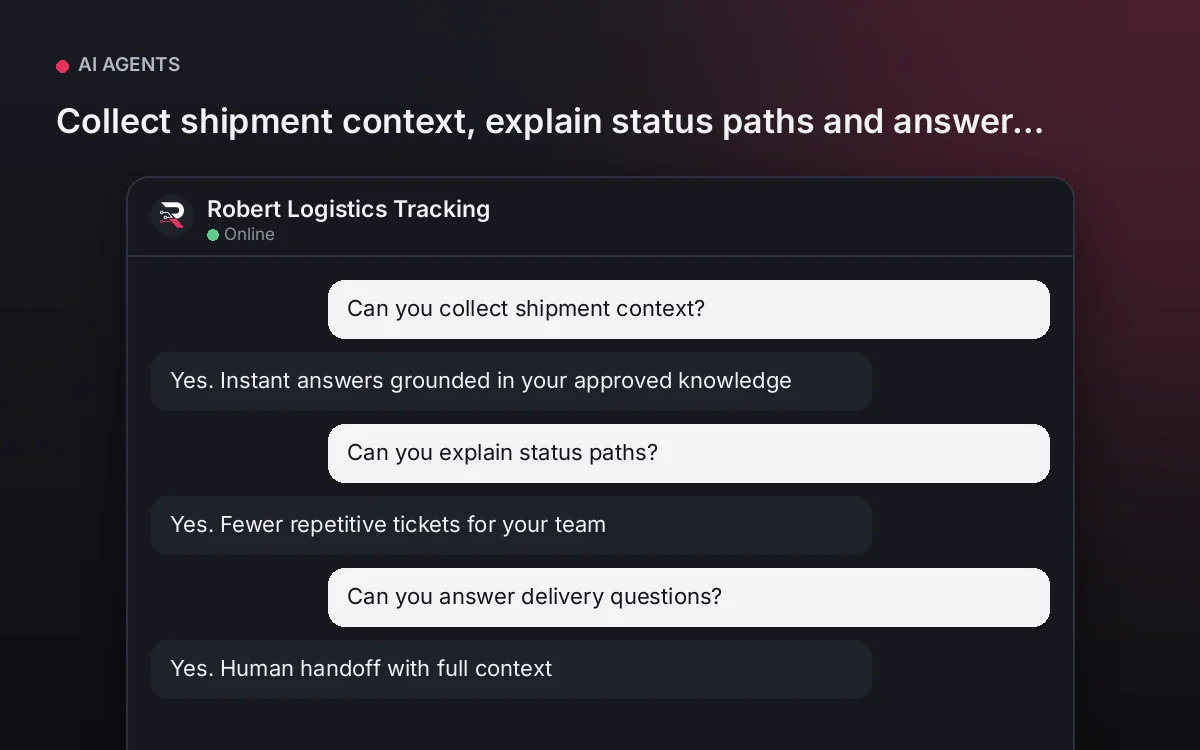 Logistics Tracking AI Agent — Collect shipment context, explain status paths and answer delivery questions.
