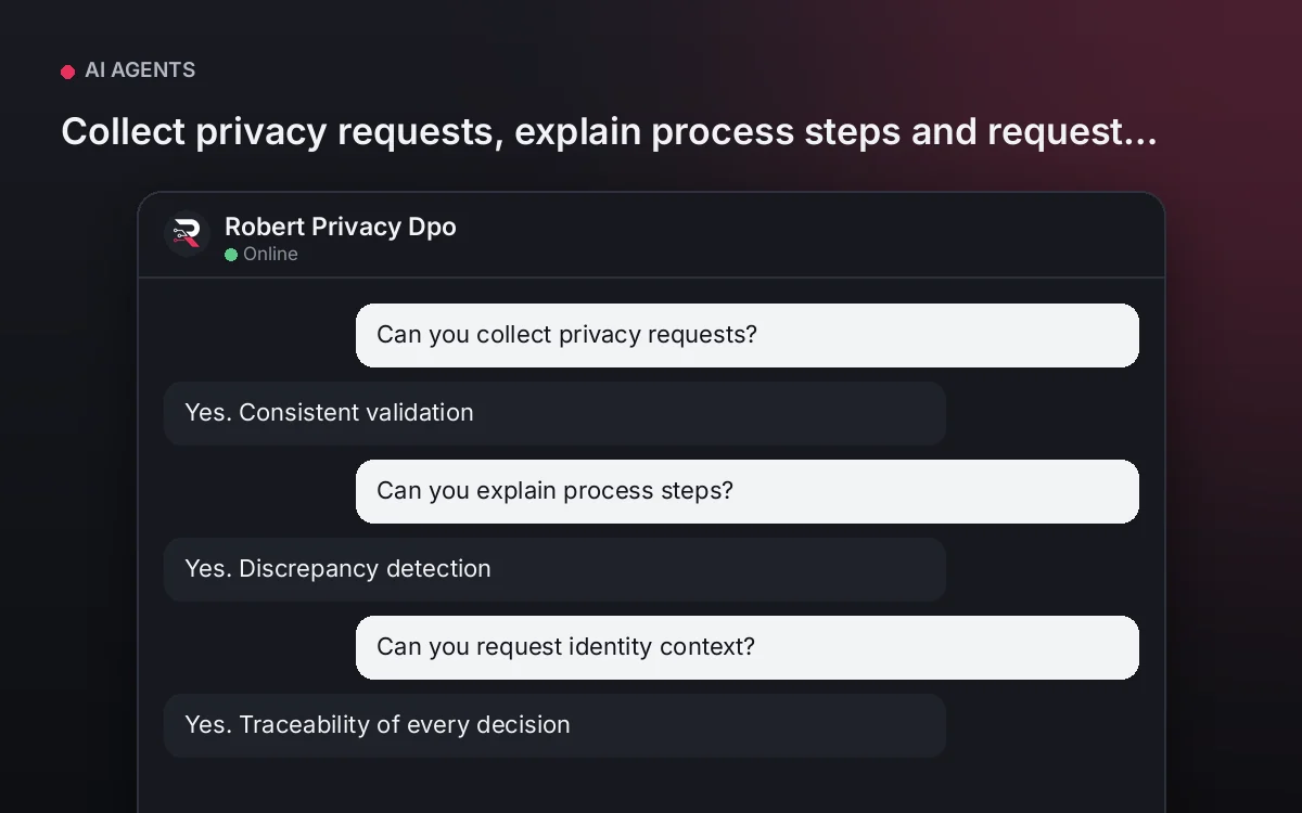 Privacy DPO AI Agent — Collect privacy requests, explain process steps and request identity context.