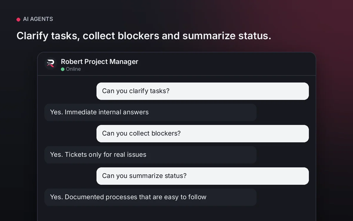 Project Manager AI Agent — Clarify tasks, collect blockers and summarize status.