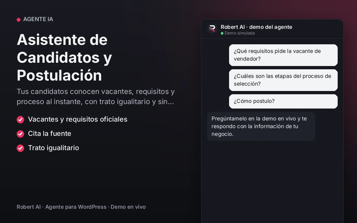 Portada: Asistente de Candidatos y Postulación. Tus candidatos conocen vacantes, requisitos y proceso al instante, con trato igualitario y sin evaluaciones automáticas.