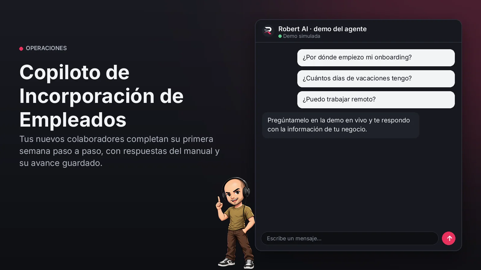 Copiloto de Incorporación de Empleados. Tus nuevos colaboradores completan su primera semana paso a paso, con respuestas del manual y su avance guardado.