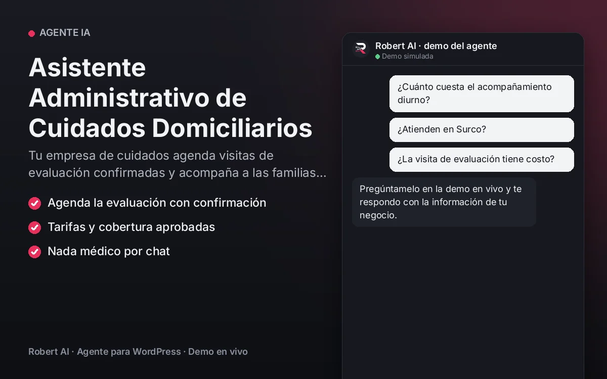 Portada: Asistente Administrativo de Cuidados Domiciliarios. Tu empresa de cuidados agenda visitas de evaluación confirmadas y acompaña a las familias con información clara, sin consejos médicos.