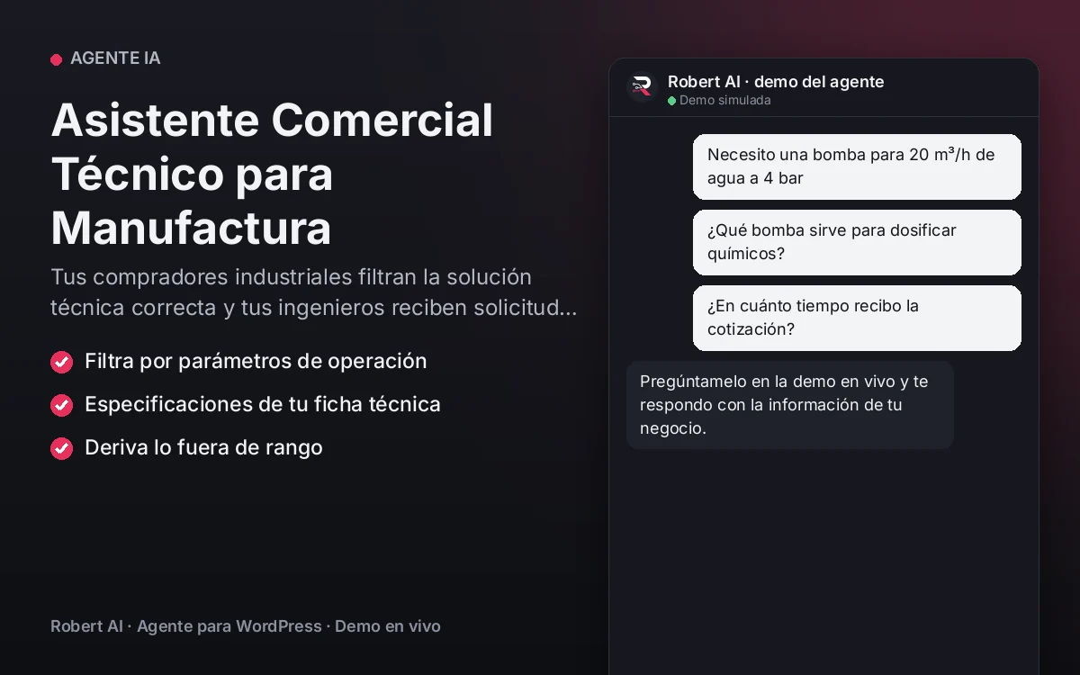 Portada: Asistente Comercial Técnico para Manufactura. Tus compradores industriales filtran la solución técnica correcta y tus ingenieros reciben solicitudes con todos los parámetros.