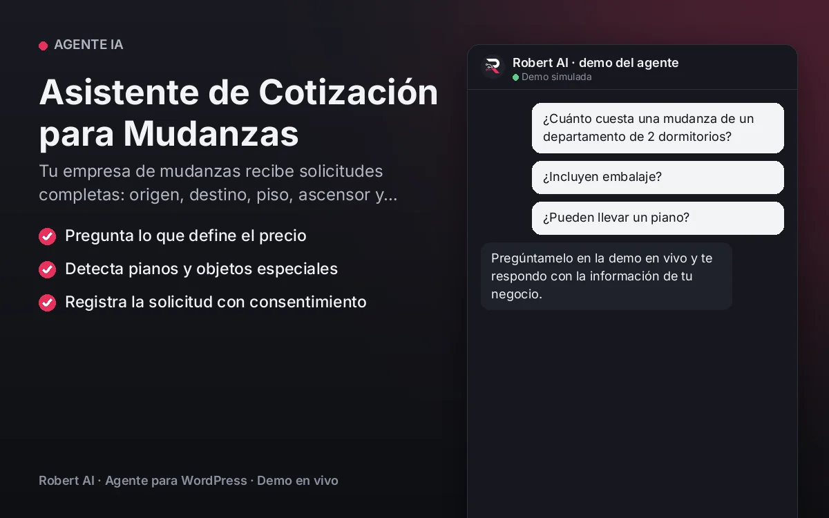 Portada: Asistente de Cotización para Mudanzas. Tu empresa de mudanzas recibe solicitudes completas: origen, destino, piso, ascensor y muebles especiales.