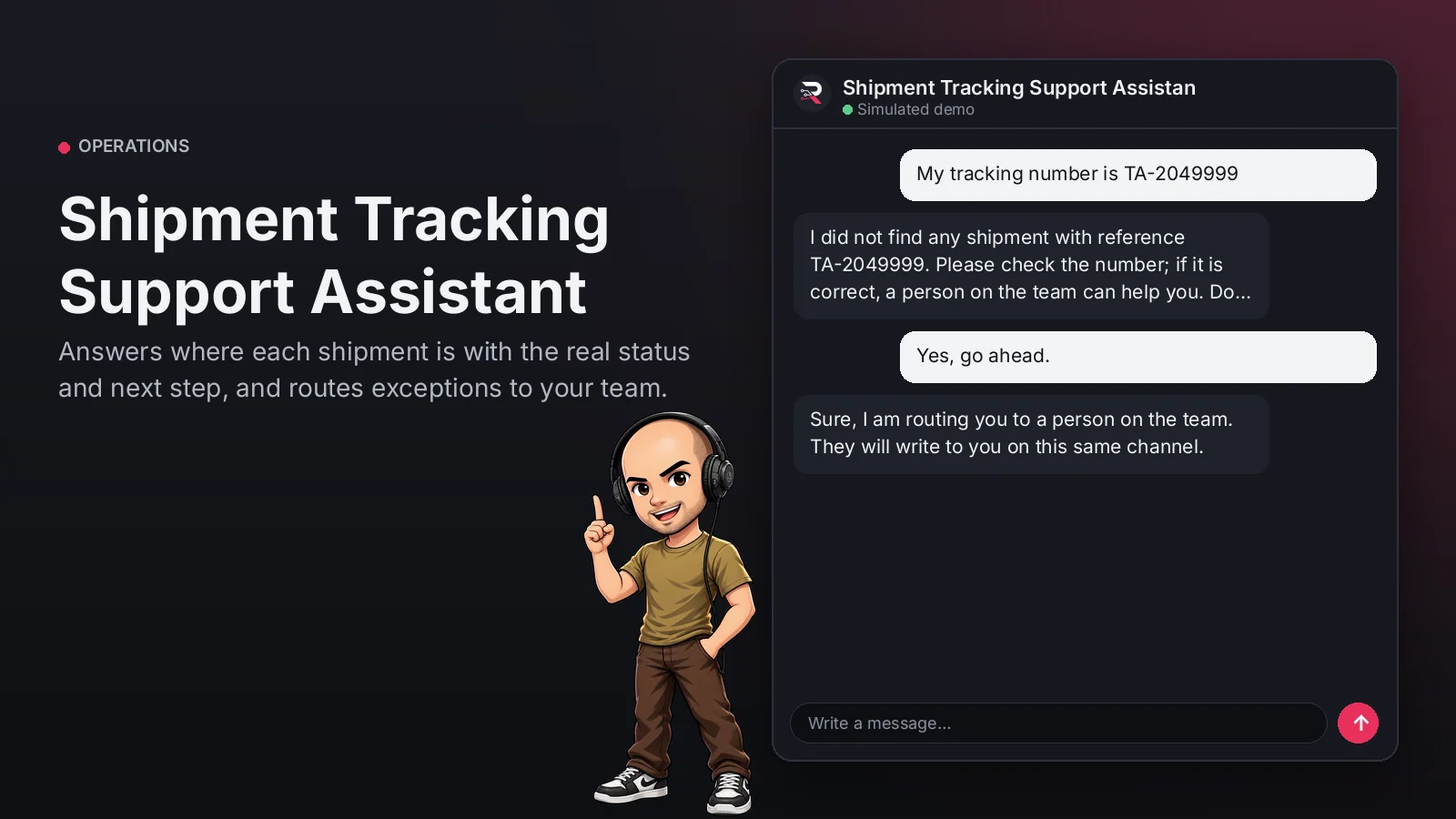 Hero image: Shipment Tracking Support Assistant. Answers where each shipment is with the real status and next step, and routes exceptions to your team.