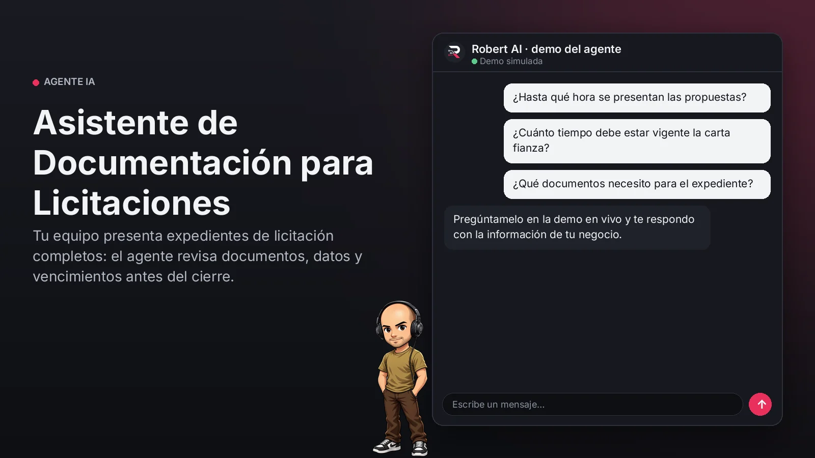 Asistente de Documentación para Licitaciones. Tu equipo presenta expedientes de licitación completos: el agente revisa documentos, datos y vencimientos antes del cierre.