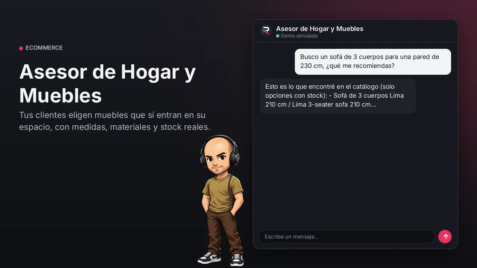 Imagen principal: Asesor de Hogar y Muebles. Tus clientes eligen muebles que sí entran en su espacio, con medidas, materiales y stock reales.