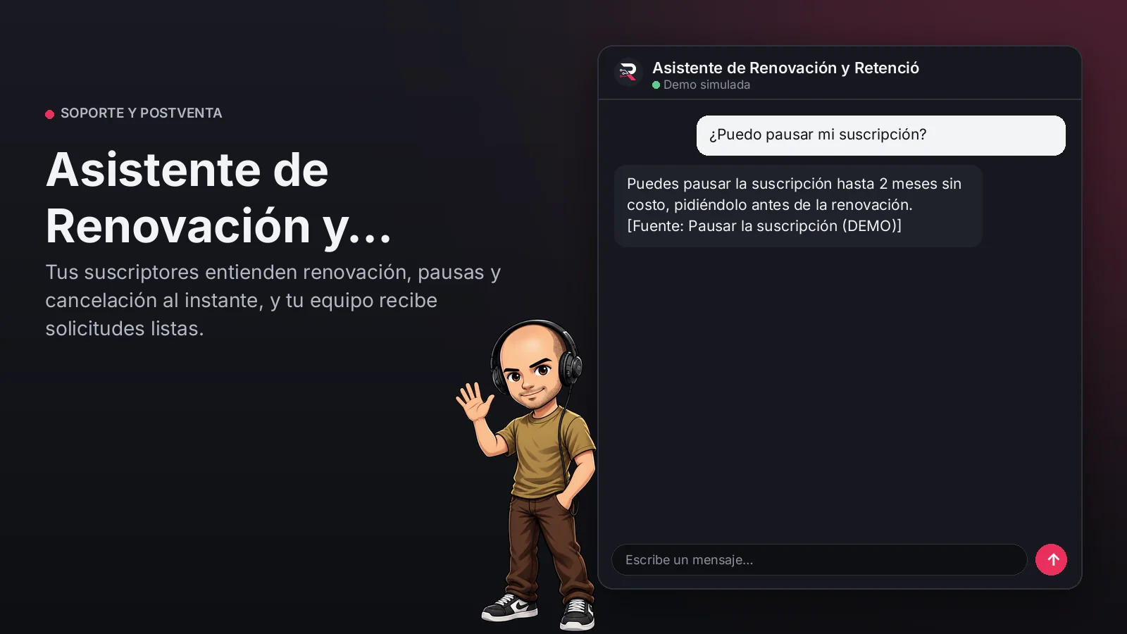 Imagen principal: Asistente de Renovación y Retención. Tus suscriptores entienden renovación, pausas y cancelación al instante, y tu equipo recibe solicitudes listas.