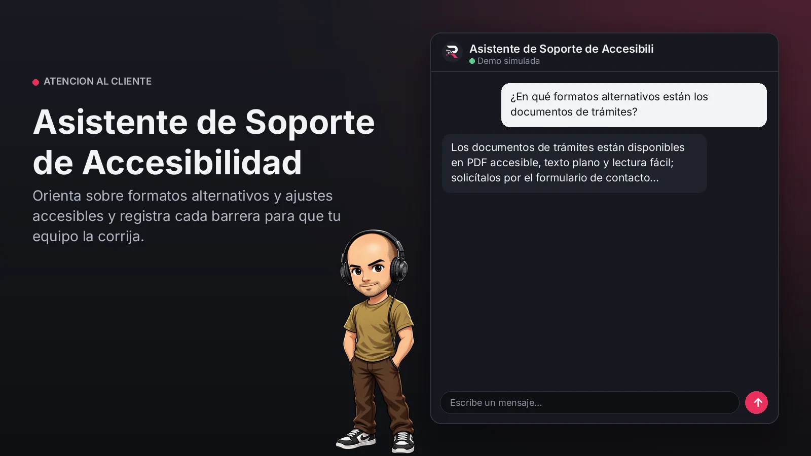 Imagen principal: Asistente de Soporte de Accesibilidad. Orienta sobre formatos alternativos y ajustes accesibles y registra cada barrera para que tu equipo la corrija.