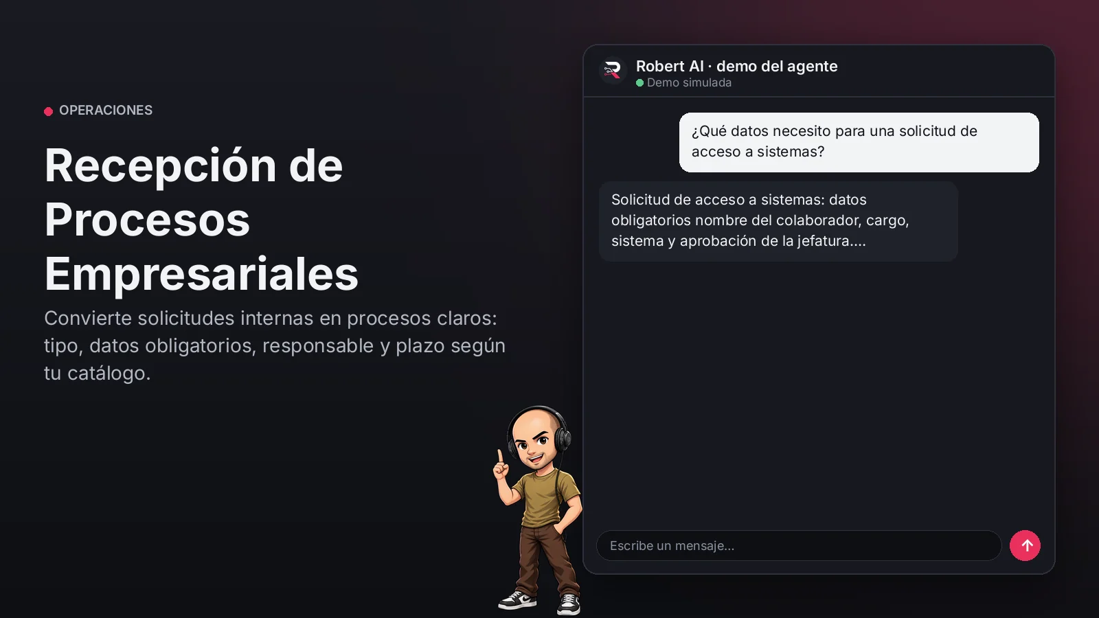 Recepción de Procesos Empresariales. Convierte solicitudes internas en procesos claros: tipo, datos obligatorios, responsable y plazo según tu catálogo.