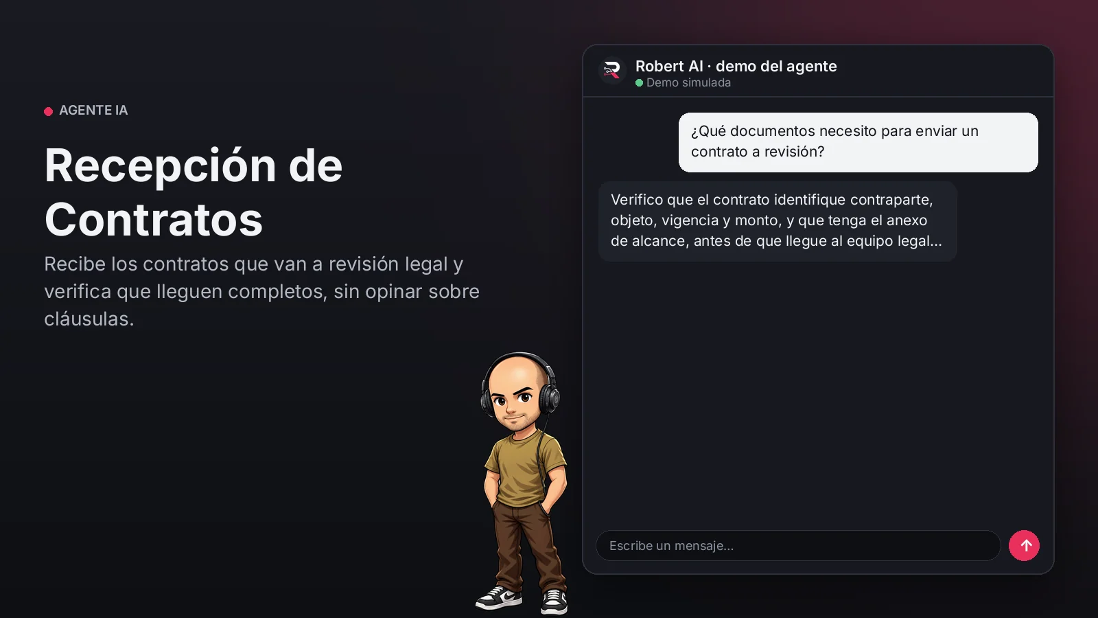 Recepción de Contratos. Recibe los contratos que van a revisión legal y verifica que lleguen completos, sin opinar sobre cláusulas.