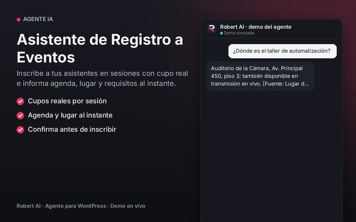Portada: Asistente de Registro a Eventos. Inscribe a tus asistentes en sesiones con cupo real e informa agenda, lugar y requisitos al instante.