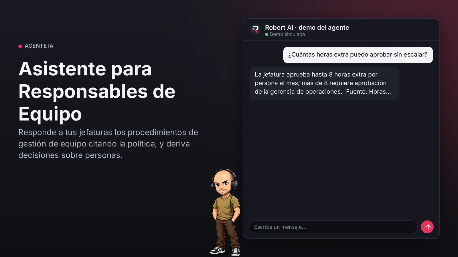 Asistente para Responsables de Equipo. Responde a tus jefaturas los procedimientos de gestión de equipo citando la política, y deriva decisiones sobre personas.