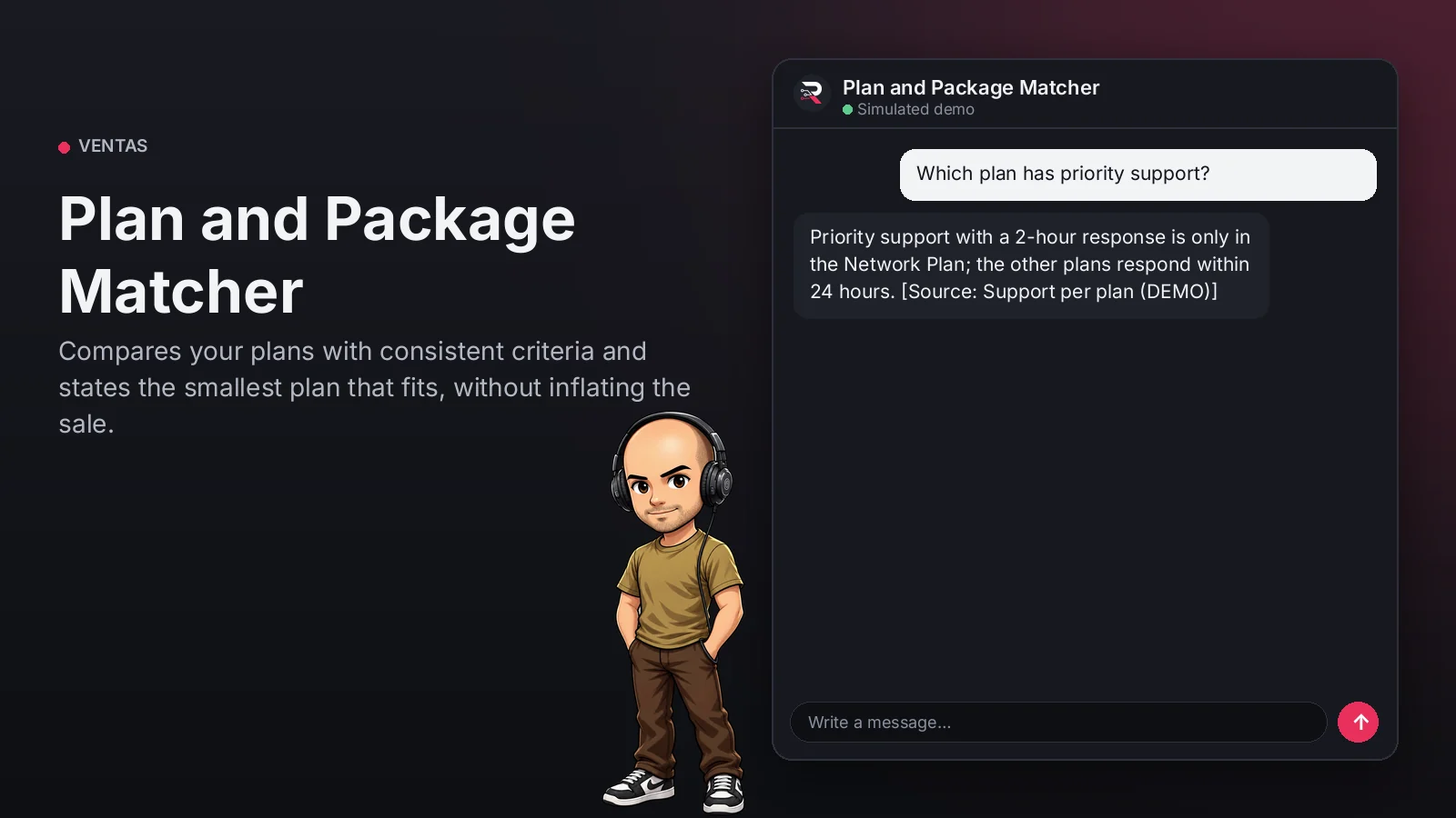 Hero image: Plan and Package Matcher. Compares your plans with consistent criteria and states the smallest plan that fits, without inflating the sale.