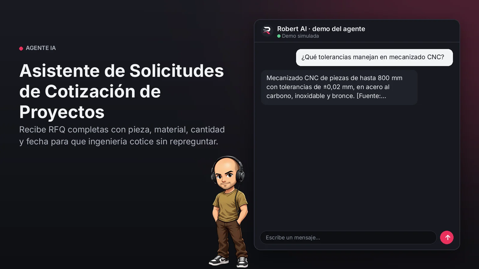 Asistente de Solicitudes de Cotización de Proyectos. Recibe RFQ completas con pieza, material, cantidad y fecha para que ingeniería cotice sin repreguntar.